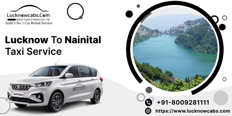 Lucknow to Nainital Taxi Service