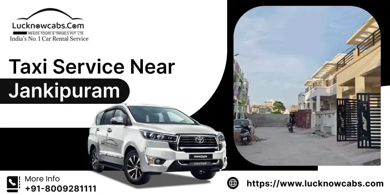 Taxi Service Near Me in Jankipuram